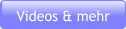 Videos & mehr