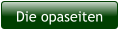 Die opaseiten