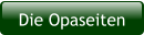 Die Opaseiten